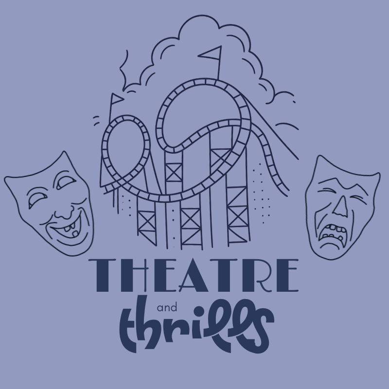 theatreandthrills